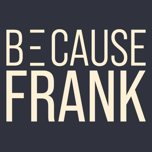 Because Frank Logo